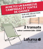 Barbecues Campingaz et offre Lafuma